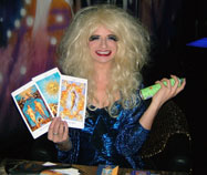 Drag Tarot Readings camp banter and predictions to blow your pants off!
